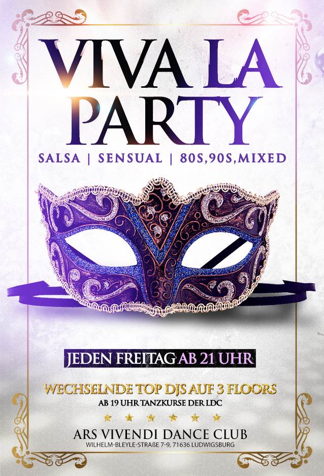 Ars Vivendi Dance Club Ludwigsburg VIVA LA PARTY Freitags Salsa / Sensual / 80s90sCharts jeden Freitag - Workshops/Tanzkurs ab 19:00 Uhr - Puplic-Latin-Dance-Party auf 3 Floors ab 21:00 Uhr Auf 3 Floors in barocker Atmosphäre gibt es für euch jeden Freitag im Ars Vivendi in Ludwigsburg jede Menge Salsa und einladende Sensualmusic. Auf dem 3. Floor runden wir das Programm mit den kultigsten und Besten Hits von den 80s über die 90s bis heute ab ! 3 Floors mit 3 wöchentlich wechselnde DJs