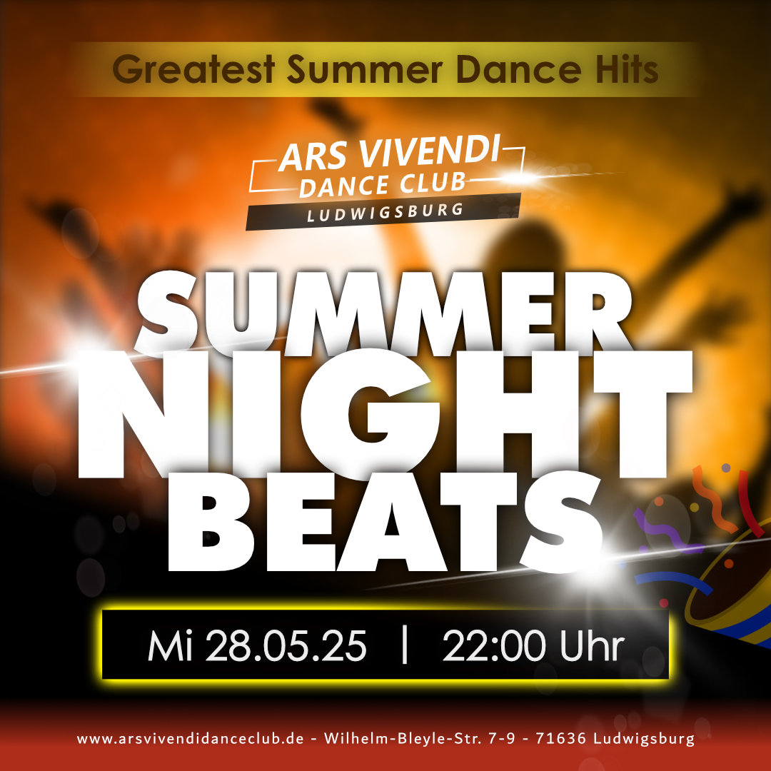 Mi 28.05.25 Party vor Feiertag ArsVivendiDanceClub Einlass ab 22:00 Uhr - Summer-Night-Beats -> brandnew plus alltime best of Summer-Dance-Hits, coole Sounds und heiße Beats durch die ganze Nacht #house #reggaeton #rnb #vocalhouse #edm #80s #90s #2000s #2010s #livedj #dancecharts Mi 28.05.25 Party vor Feiertag ArsVivendiDanceClub Einlass ab 22:00 Uhr - Summer-Night-Beats -> brandnew plus alltime best of Summer-Dance-Hits, coole Sounds und heiße Beats durch die ganze Nacht #house #reggaeton #rnb #vocalhouse #edm #80s #90s #2000s #2010s #livedj #dancecharts