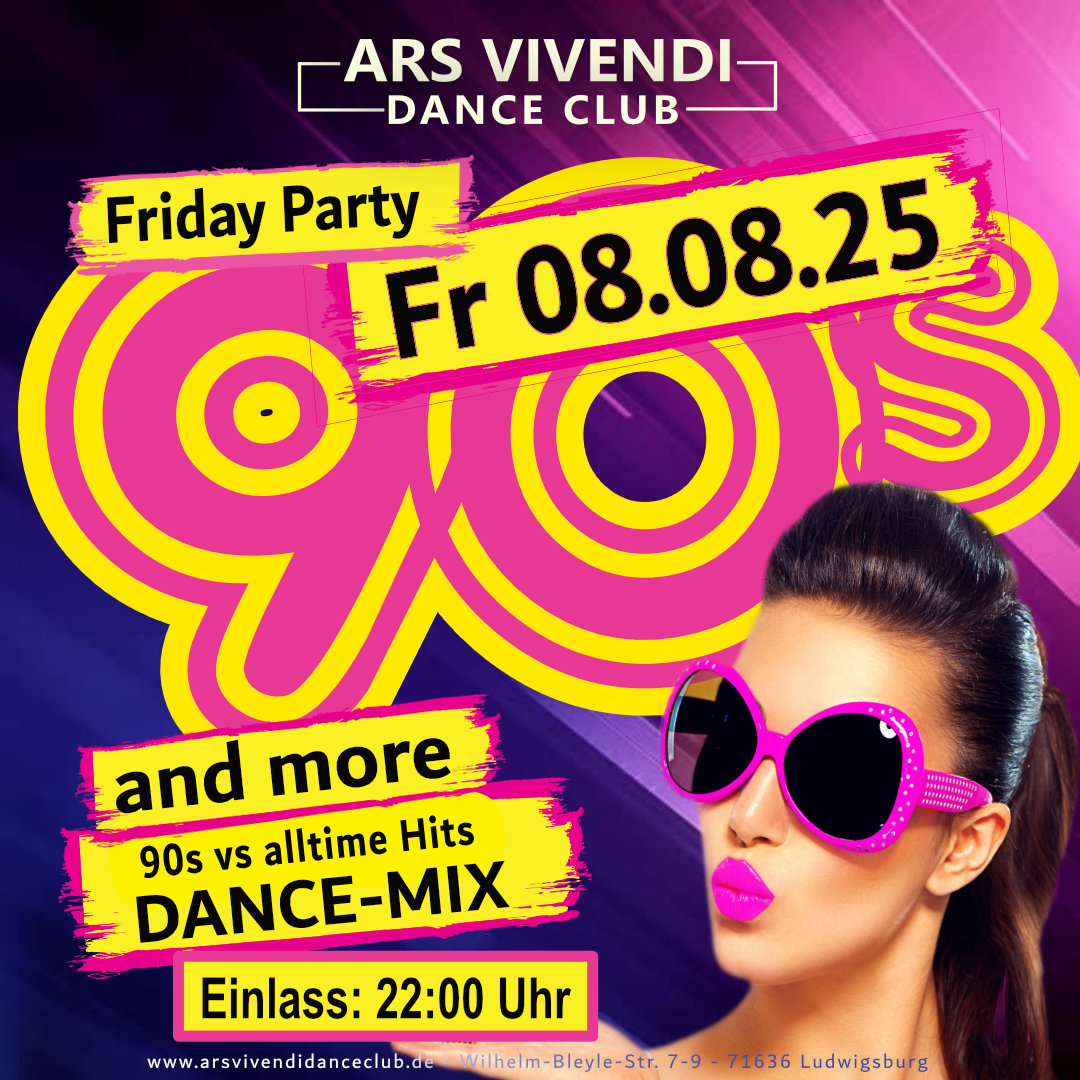 90er-Party am Fr 08.08.25 im Ars Vivendi Dance Club Ludwigsburg