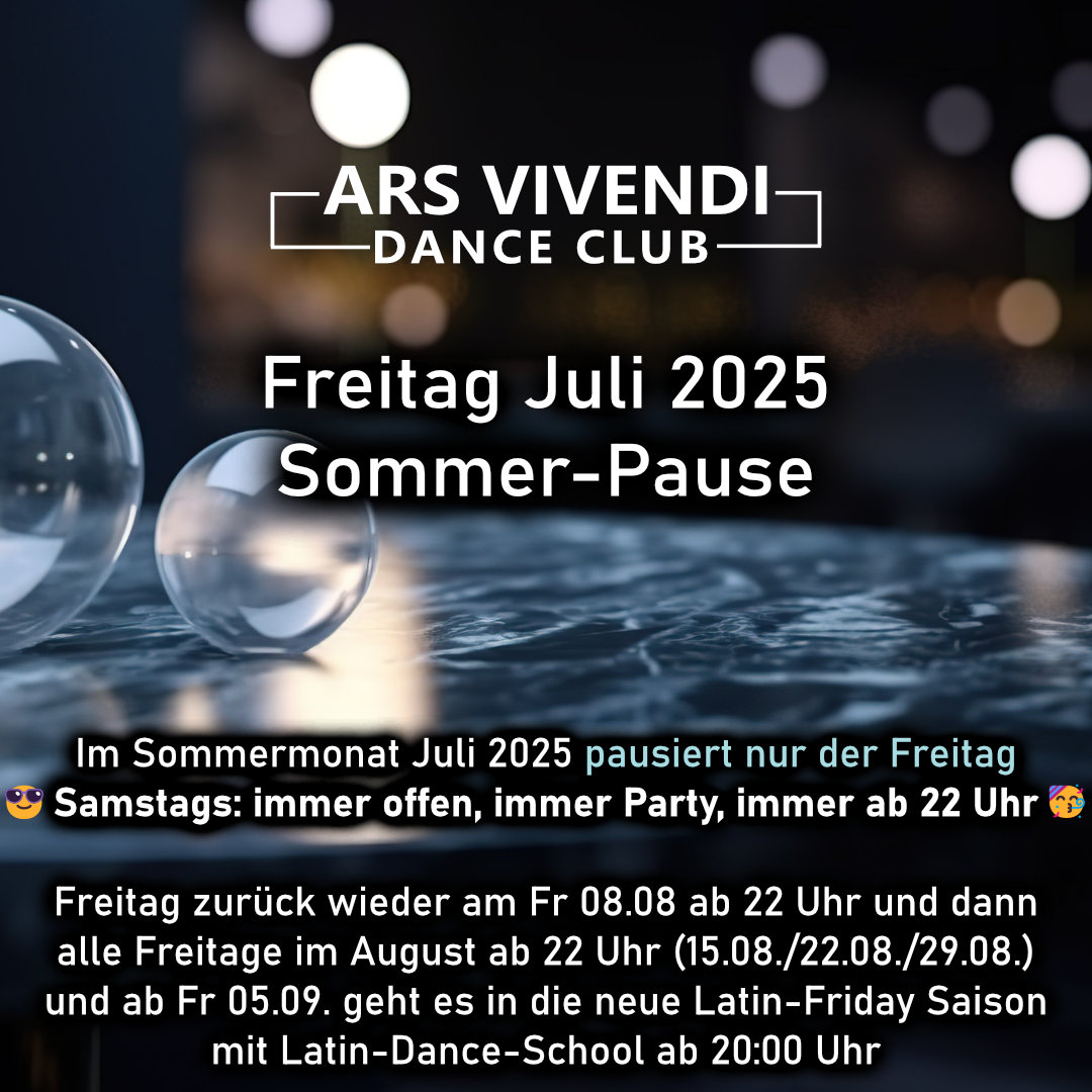 ArsVivendiDanceClub 🫶 Ludwigsburg Freitags Sommerpause